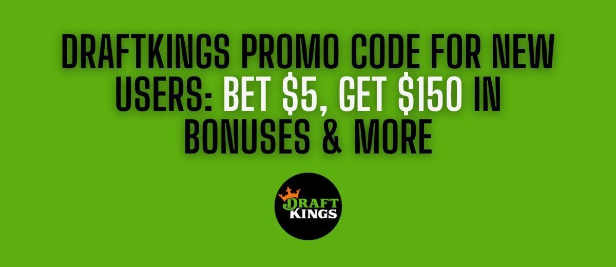 DraftKings $150 New User